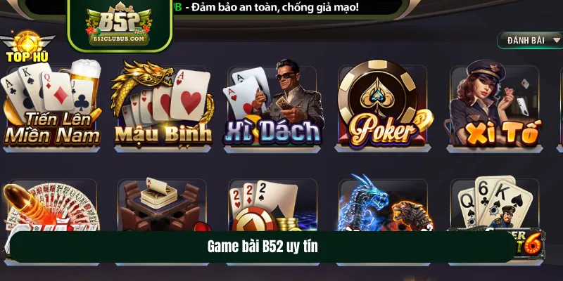 Game bài B52 uy tín